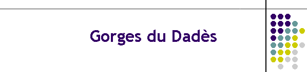 Gorges du Dads