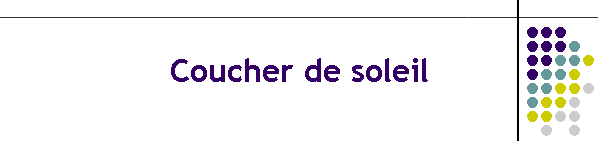 Coucher de soleil