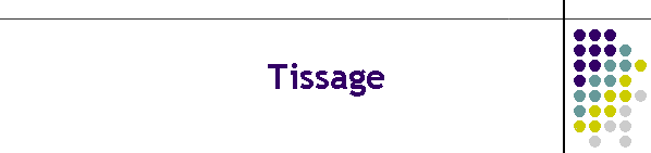 Tissage
